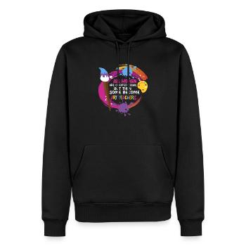 Ensuite, certains deviennent professeurs d’art Professeur d’éducation - Sweat à capuche Premium bio Homme - noir - Devant - Nico (187cm)