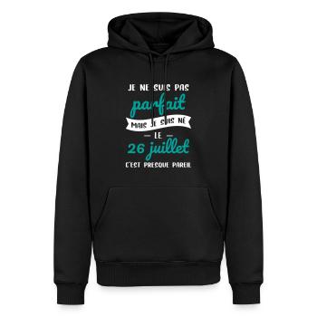 Anniversaire - Pas parfait mais né le 26 Juillet - Sweat à capuche Premium bio Homme - noir - Devant - Nico (187cm)