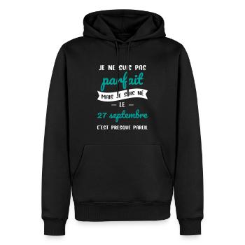 Anniversaire - Pas parfait mais né le 27 Septembre - Sweat à capuche Premium bio Homme - noir - Devant - Nico (187cm)