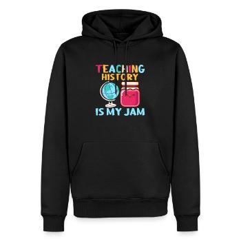 Teaching History Is My Jam Education History Teac - Men’s Premium Organic Hoodie - black - Front - Nico (187cm)