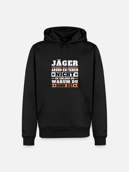 Hunters don't argue - Men’s Premium Organic Hoodie - black