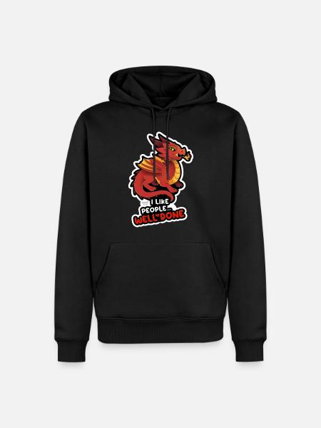 Drache, I like people well done - Männer Premium Bio Hoodie - Schwarz