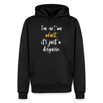 I'm not an adult, it's just a disguise - Sweat à capuche Premium bio Homme - noir - Devant - Nico (187cm)