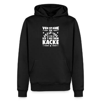 Scheiße Doof Dumm Dumme Welt Lustiger Spruch Dumme - Männer Premium Bio Hoodie - Schwarz - Vorne - Nico (187cm)