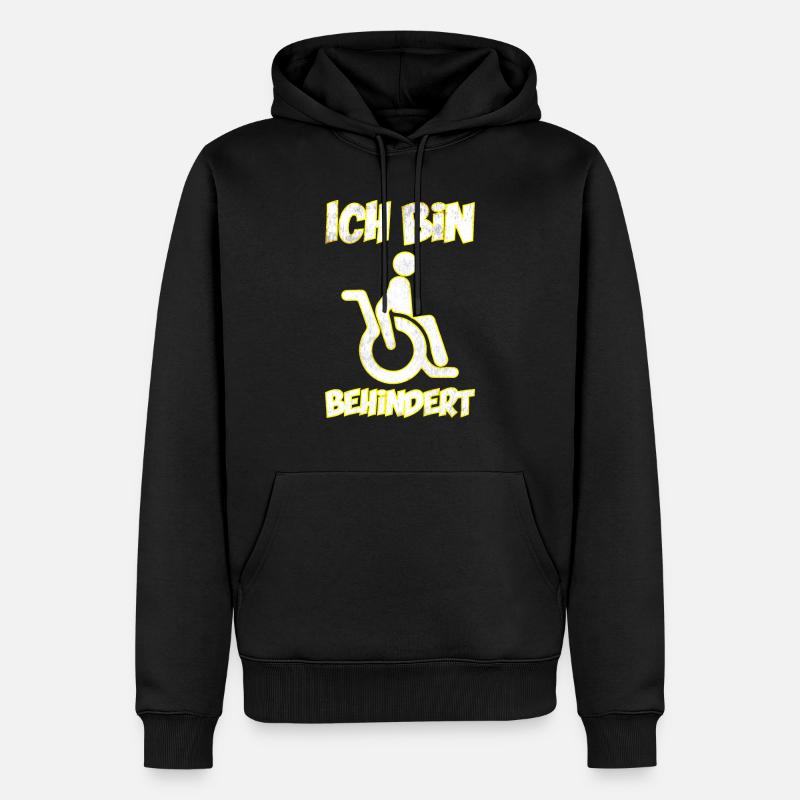 Ich bin behindert - Männer Premium Bio Hoodie - Schwarz