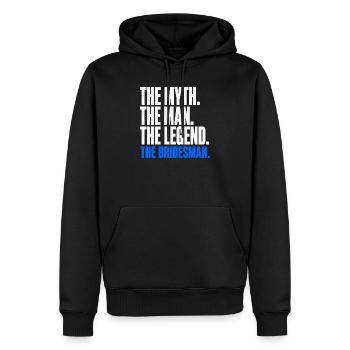 The Myth The Man The Legend The Bridesman - Men’s Premium Organic Hoodie - black - Front - Nico (187cm)