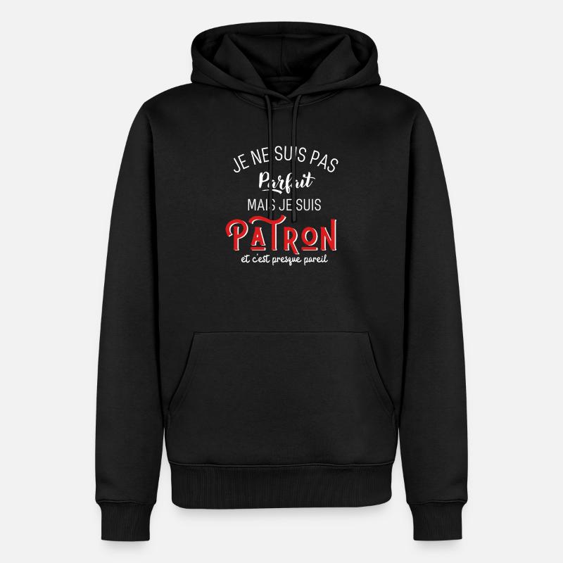 pas parfait mais patron - Sweat à capuche Premium bio Homme - noir