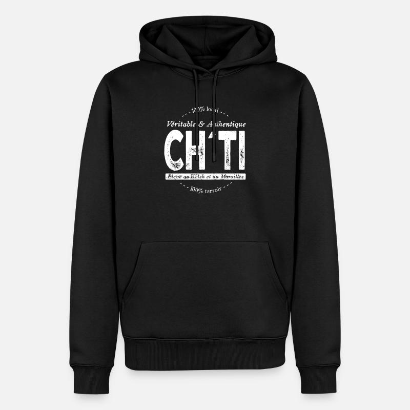 Véritable et authentique Ch'ti - Sweat à capuche Premium bio Homme - noir
