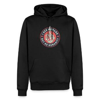 Je vois des humains mais pas d’humanité - Sweat à capuche Premium bio Homme - noir - Devant - Nico (187cm)