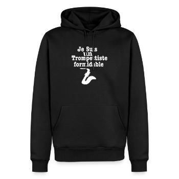 Je Suis Un Trompettiste formidable - Sweat à capuche Premium bio Homme - noir - Devant - Nico (187cm)