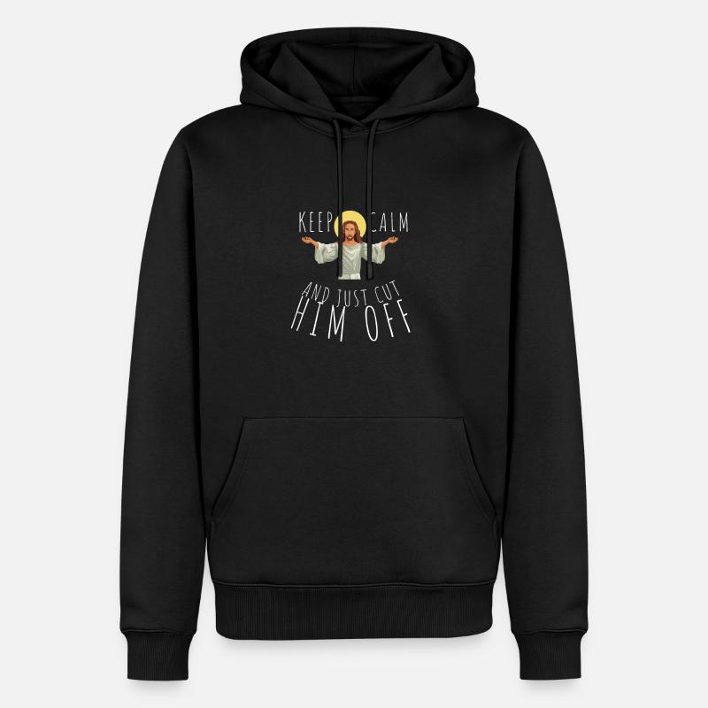 Restez calme et coupez-le - Sweat à capuche Premium bio Homme - noir