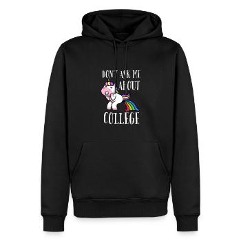 Don't ask me about college - Männer Premium Bio Hoodie - Schwarz - Vorne - Nico (187cm)