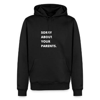 Famille sarcastique - Désolé pour tes parents - Sweat à capuche Premium bio Homme - noir - Devant - Nico (187cm)