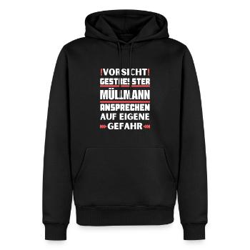 Don't talk to a stressed garbage man! - Men’s Premium Organic Hoodie - black - Front - Nico (187cm)