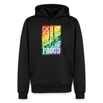 DON´T STOP UNTIL YOU´RE PROUD Regenbogen LGBTQ+ - Männer Premium Bio Hoodie - Schwarz - Vorne - Nico (187cm)