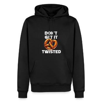 Brezel Zitat Brezel Geschenke - Verdrehen Sie es nicht - Männer Premium Bio Hoodie - Schwarz - Vorne - Nico (187cm)