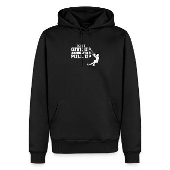 Never Give Up Only Pull up Schlingentrainer - Männer Premium Bio Hoodie - Schwarz - Vorne - Nico (187cm)