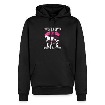 Horses Solves Most Of My Problems Cats Solves The - Men’s Premium Organic Hoodie - black - Front - Nico (187cm)