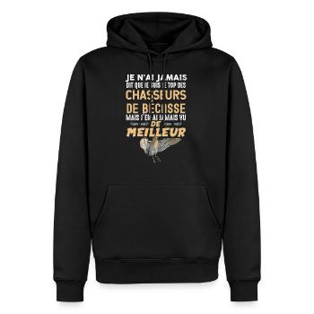 Chasse de bécasse le meilleur c'est moi - Sweat à capuche Premium bio Homme - noir - Devant - Nico (187cm)