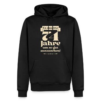 Es dauerte 74 Jahre um so gut auszusehen - Männer Premium Bio Hoodie - Schwarz - Vorne - Nico (187cm)