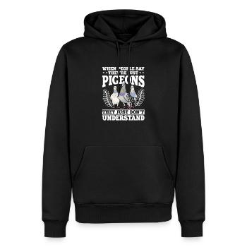 Quand les gens disent qu’ils ne sont que des pigeons - Sweat à capuche Premium bio Homme - noir - Devant - Nico (187cm)