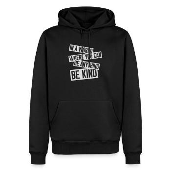 you can be kind - Männer Premium Bio Hoodie - Schwarz - Vorne - Nico (187cm)