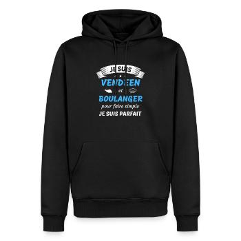 Je suis vendéen et boulanger je suis parfait - Sweat à capuche Premium bio Homme - noir - Devant - Nico (187cm)