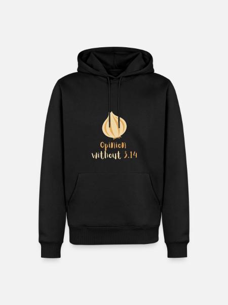 Opinion without pi - Men’s Premium Organic Hoodie - black