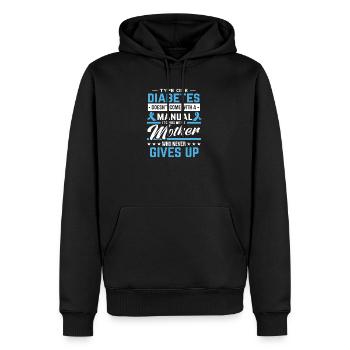 Typ-1-Diabetes-Mutter gibt niemals Frauen Geschenk - Männer Premium Bio Hoodie - Schwarz - Vorne - Nico (187cm)