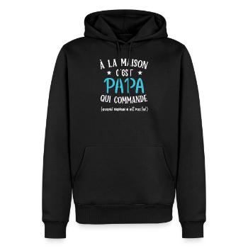 A la maison c'est papa qui commande cadeau humour - Sweat à capuche Premium bio Homme - noir - Devant - Nico (187cm)