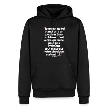 Les Bronzés Citation célèbre de séries TV / films - Sweat à capuche Premium bio Homme - noir - Devant - Nico (187cm)
