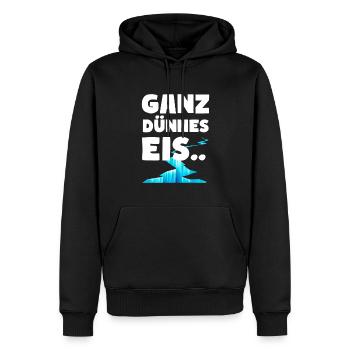 Ganz dünnes Eis Lustige Sprüche Dünnes Eis - Männer Premium Bio Hoodie - Schwarz - Vorne - Nico (187cm)