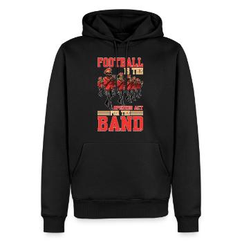 Football Is The Opening Act For The Band - Männer Premium Bio Hoodie - Schwarz - Vorne - Nico (187cm)
