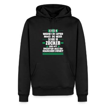 Weder Dichter noch Denker, sondern Zocker - Männer Premium Bio Hoodie - Schwarz - Vorne - Nico (187cm)