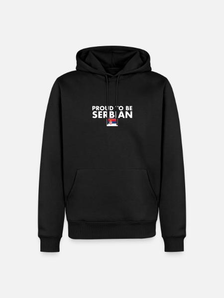 Proud To Be Serbian Serbia Serbian Flag Serbia - Men’s Premium Organic Hoodie - black