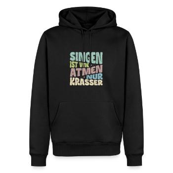 Chanter, c’est comme respirer, mais en plus flagrant. - Sweat à capuche Premium bio Homme - noir - Devant - Nico (187cm)