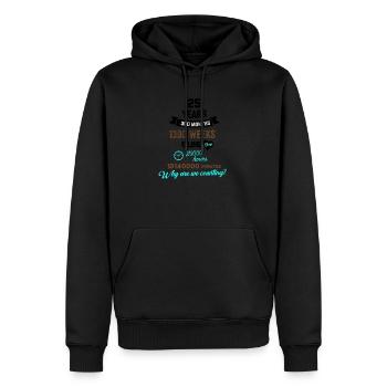 Drôle d’anniversaire 25 ans Pourquoi comptons-nous? - Sweat à capuche Premium bio Homme - noir - Devant - Nico (187cm)