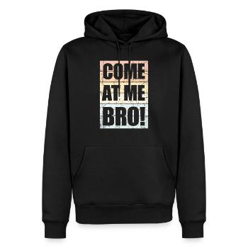Viens à moi frère drôle mème culture humour dire - Sweat à capuche Premium bio Homme - noir - Devant - Nico (187cm)