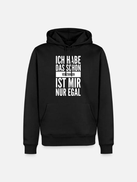 Ist mir nur egal, Lustiger Spruch, Spaß, Fun,Humor - Männer Premium Bio Hoodie - Schwarz