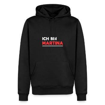 Martina Name Spruch für stolze Martinas - Männer Premium Bio Hoodie - Schwarz - Vorne - Nico (187cm)