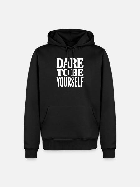 Dare To Be Yourself - Men’s Premium Organic Hoodie - black