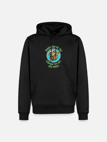 Don't Sloth it! - Men’s Premium Organic Hoodie - black