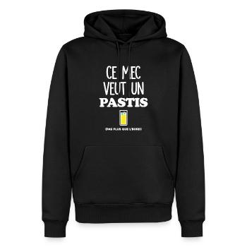 Ce mec veut un Pastis - Sweat à capuche Premium bio Homme - noir - Devant - Nico (187cm)