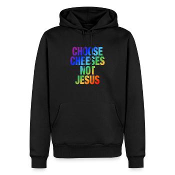 Choose Cheeses - not Jesus - Männer Premium Bio Hoodie - Schwarz - Vorne - Nico (187cm)