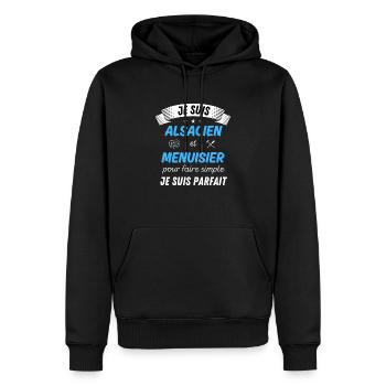 Je suis alsacien et menuisier je suis parfait - Sweat à capuche Premium bio Homme - noir - Devant - Nico (187cm)