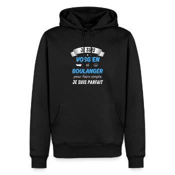 Je suis vosgien et boulanger je suis parfait - Sweat à capuche Premium bio Homme - noir - Devant - Nico (187cm)