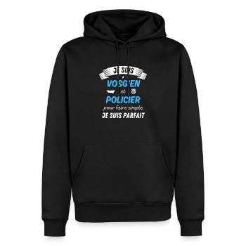 Je suis vosgien et policier je suis parfait - Sweat à capuche Premium bio Homme - noir - Devant - Nico (187cm)