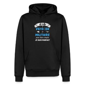 Je suis vendéen et militaire je suis parfait - Sweat à capuche Premium bio Homme - noir - Devant - Nico (187cm)