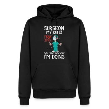 Chirurg Mein Job ist streng geheime medizinische Chirurgie Geschenk - Männer Premium Bio Hoodie - Schwarz - Vorne - Nico (187cm)