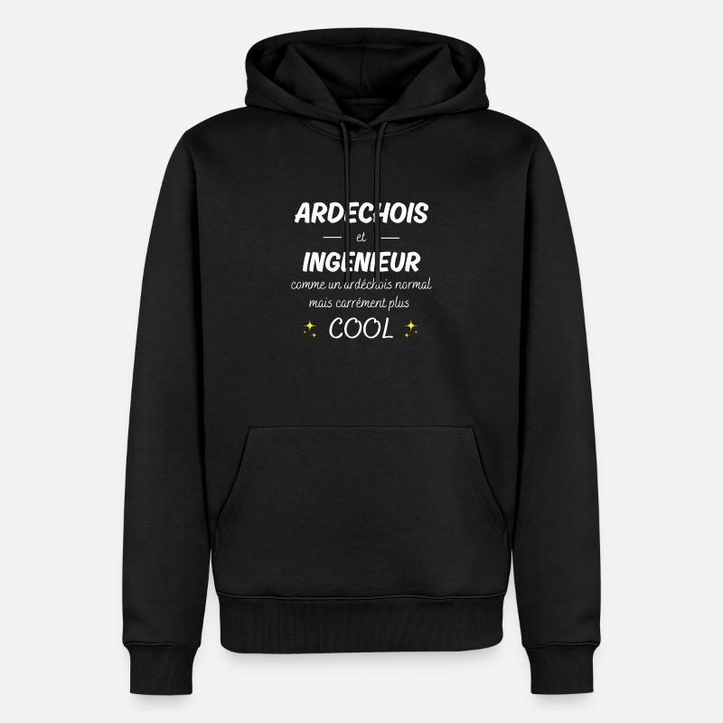 ardechois et ingenieur ardechois plus cool - Sweat à capuche Premium bio Homme - noir